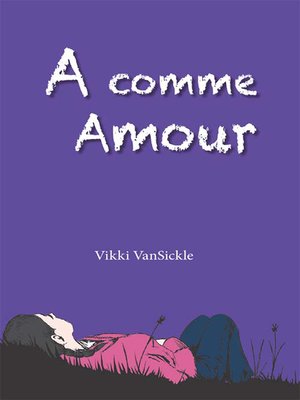 cover image of A comme Amour